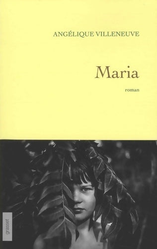 Livrenpoche : Maria - Angélique Villeneuve - Livre