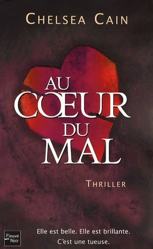 Livrenpoche : Au coeur du mal - Chelsea Cain - Livre