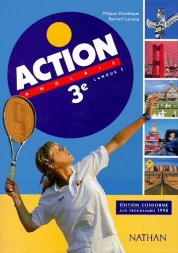 Action anglais 3e LV1 1998 - Philippe Dominique -  Action - Livre