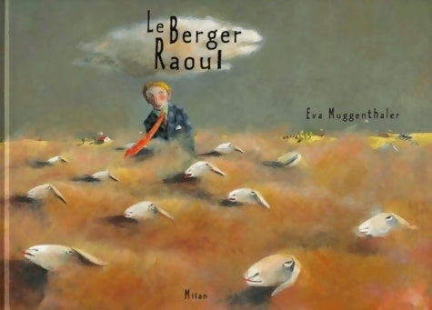 Livrenpoche : Le berger Raoul - Eva Muggenth - Livre