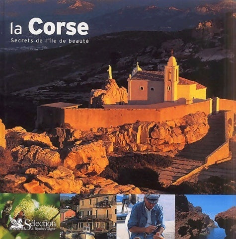 Livrenpoche : La Corse. Secrets de l'ile de beauté - Janine Trotereau - Livre