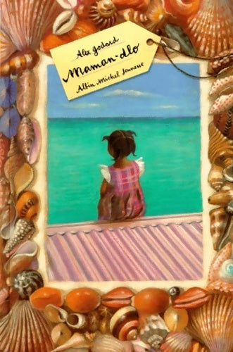 Livrenpoche : Maman Dlo - Alex Godard - Livre