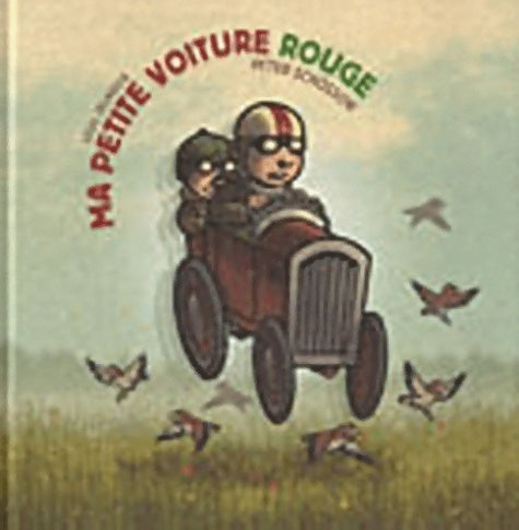 Livrenpoche : Ma petite voiture rouge - Peter Schössow - Livre