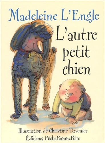 Livrenpoche : L'autre petit chien - Madeleine L'Engle - Livre