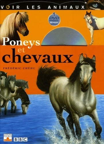 Livrenpoche : Poneys et chevaux (1dvd) - Frédéric Chéhu - Livre