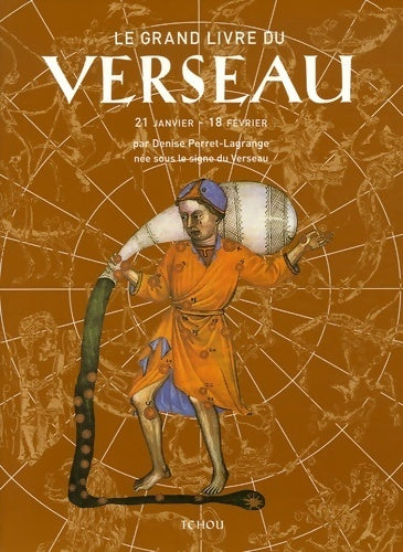 Livrenpoche : Le grand livre du Verseau - Denise Perret-Lagrange - Livre