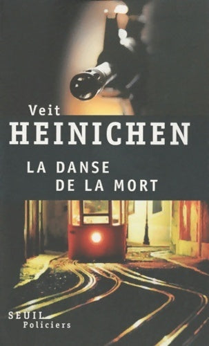 La danse de la mort - Veit Heinichen - Livre