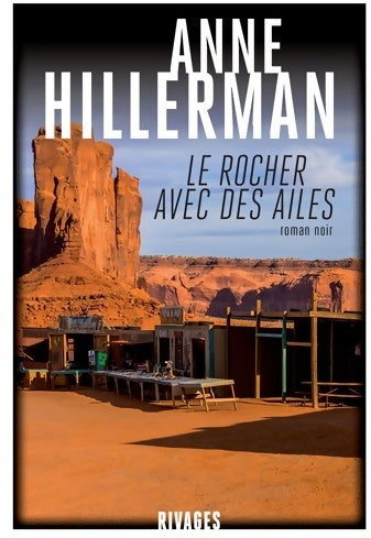 Livrenpoche : Le rocher avec des ailes - Anne Hillerman - Livre