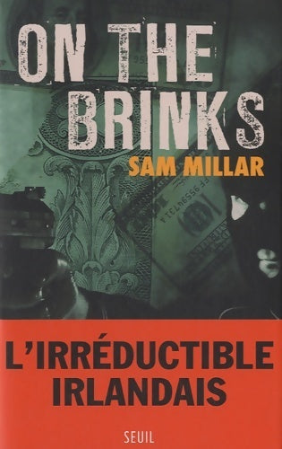 Livrenpoche : On the brinks - Sam Millar - Livre