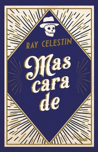 Livrenpoche : Mascarade - Ray Celestin - Livre