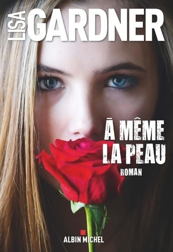 Livrenpoche : À même la peau - Lisa Gardner - Livre