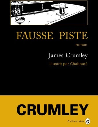 Livrenpoche : Fausse piste - James Crumley - Livre