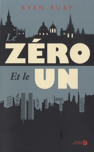 Livrenpoche : Le zéro et le un - Ryan Ruby - Livre