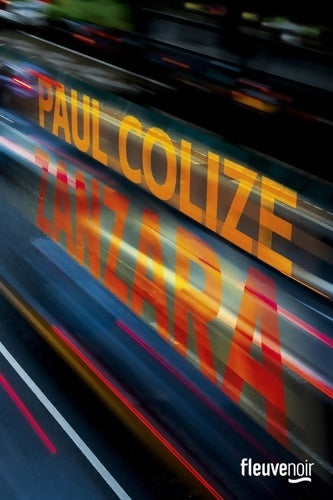 Livrenpoche : Zanzara - Paul Colize - Livre