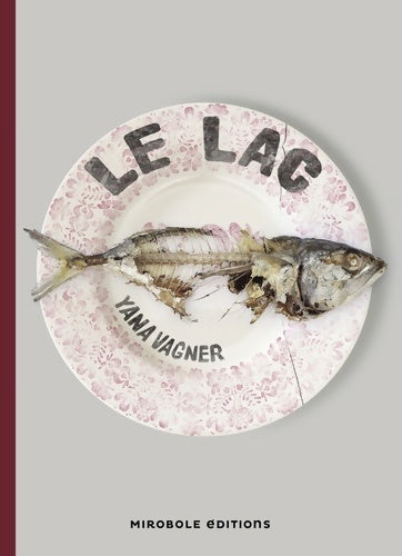 Le lac - Yana Vagner - Livre