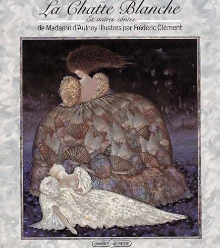 Livrenpoche : La chatte blanche et autres contes - Marie-Catherine Le Jumel de Barneville Aulnoy - Livre