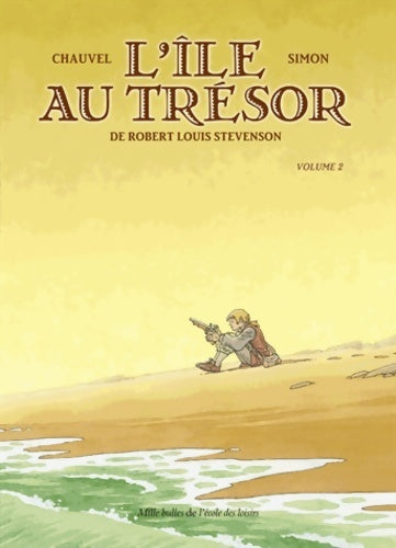 Livrenpoche : L'ile au trésor Tome II - David Chauvel - Livre
