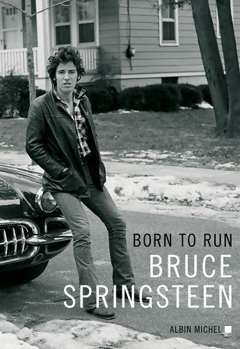 Livrenpoche : Born to run - Bruce Springsteen - Livre
