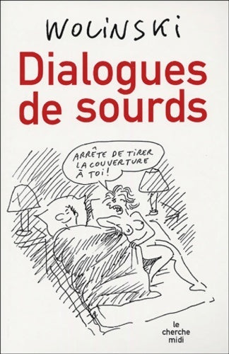 Livrenpoche : Dialogues de sourds - Wolinski - Livre