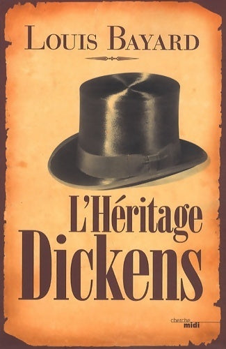 Livrenpoche : L'héritage Dickens - Louis Bayard - Livre