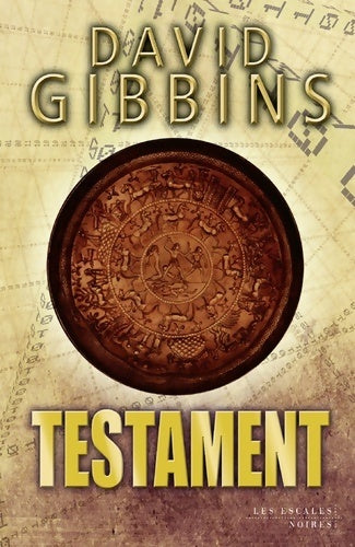 Livrenpoche : Testament - David Gibbins - Livre