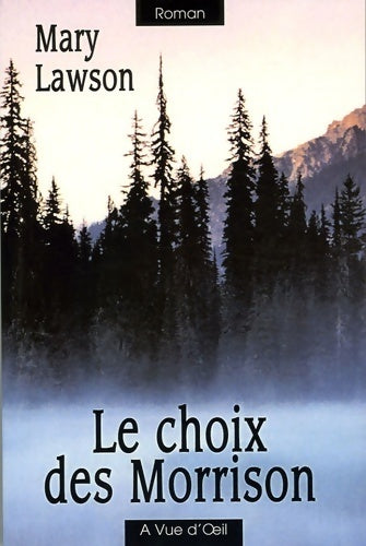 Livrenpoche : Le choix des Morrison - Mary Lawson - Livre