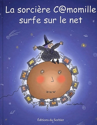 Livrenpoche : La sorcière c@momille surfe sur le net - Roser Capdevila - Livre