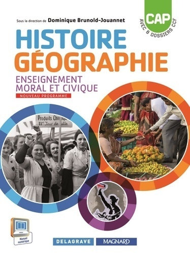 Livrenpoche : Histoire géographie CAP 2015 - Dominique Brunold-Jouannet - Livre