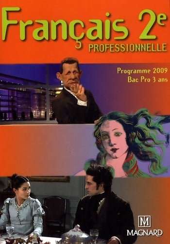 Français Seconde professionnelle - Françoise Torregrosa -  Magnard GF - Livre
