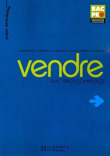 Livrenpoche : Vendre bac pro commerce 2005 - Sylvette Rodriguès - Livre