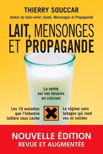 Livrenpoche : Lait, mensonges et propagande - Thierry Souccar - Livre