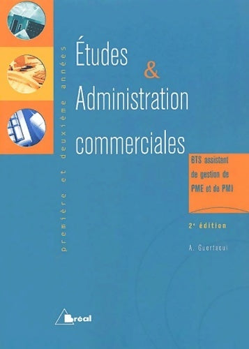 Livrenpoche : Etudes & administration commerciales BTS assistant de gestion PME/PMI 1ère et 2ème année : Mercatique - Abdelaziz Guertaoui - Livre