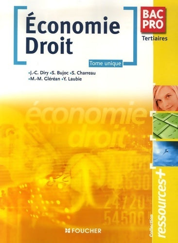 Livrenpoche : Economie droit bac pro tertiaire. Tome unique - Marie-Madeleine Gléréan - Livre