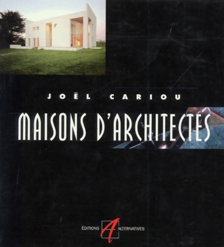 Livrenpoche : Maisons d'architectes Tome VI - Joël Cariou - Livre