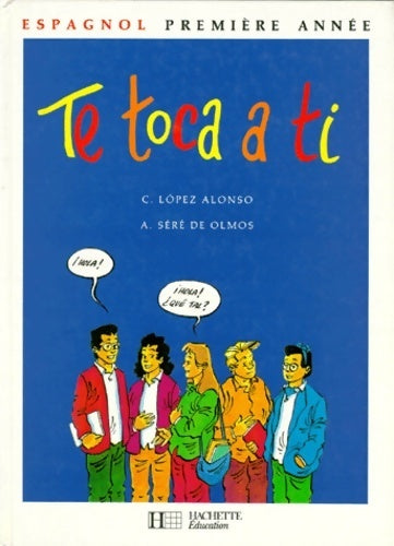 Livrenpoche : Espagnol 1ère année. 4e LV2 - C. Lopez Alonso - Livre