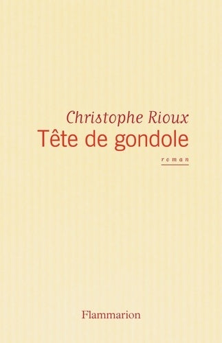 Livrenpoche : Tête de gondole - Christophe Rioux - Livre
