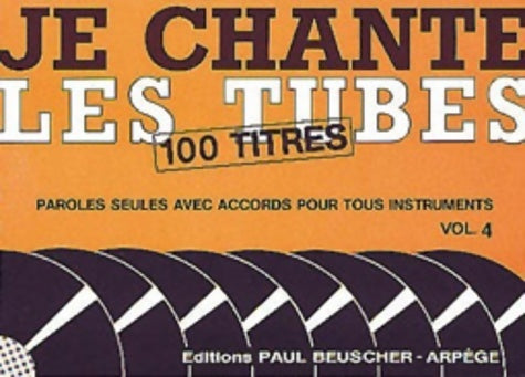 Livrenpoche : Je chante les tubes volume 4 - Collectif - Livre
