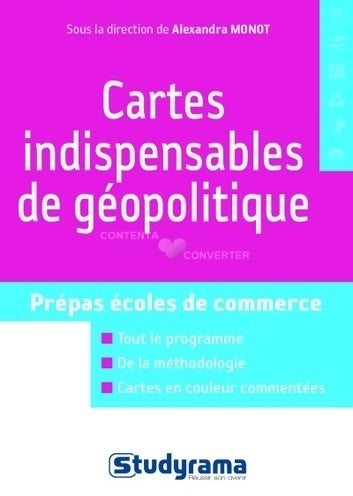 Livrenpoche : Cartes indispensables de géopolitique - Alexandra Monot - Livre