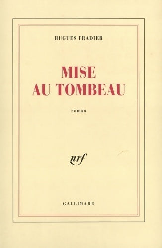 Livrenpoche : Mise au tombeau - Hugues Pradier - Livre