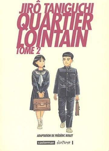 Livrenpoche : Quartier lointain Tome II - Jirô Taniguchi - Livre