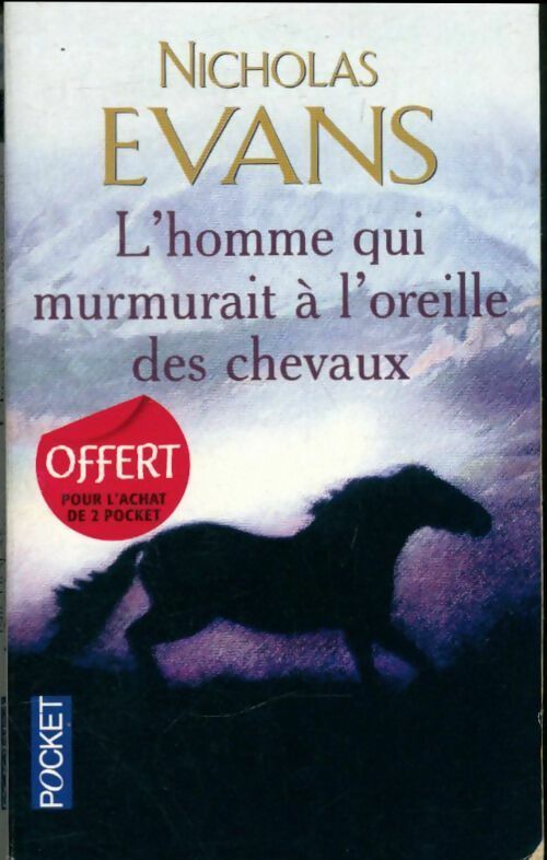 Livrenpoche : L'homme qui murmurait à l'oreille des chevaux - Evans Nicholas - Livre