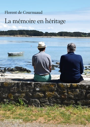 Livrenpoche : La mémoire en héritage - Florent De Cournuaud - Livre