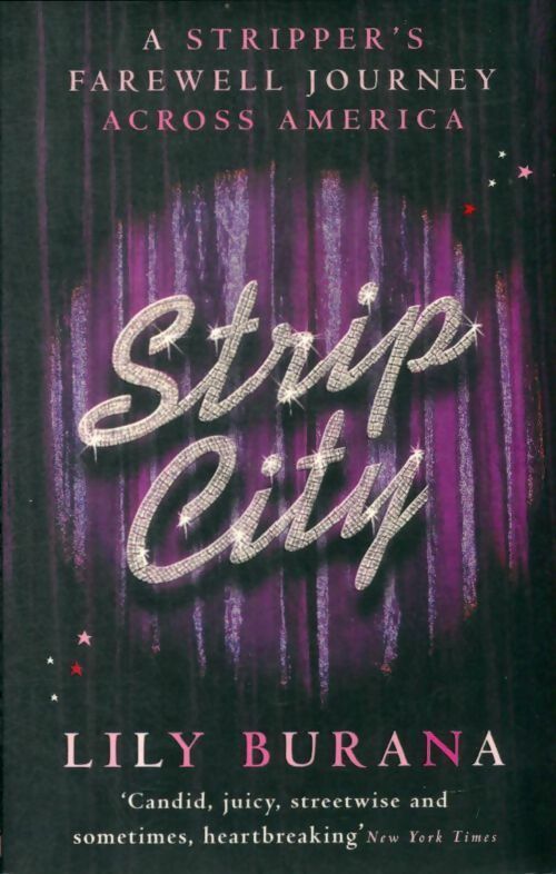Livrenpoche : Strip city - Lily Burana - Livre