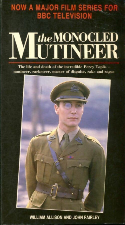 Livrenpoche : The monocled mutineer - William Allison - Livre