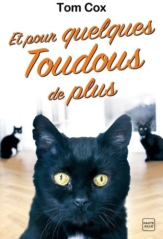 Livrenpoche : Et pour quelques Toudous de plus - Tom Cox - Livre