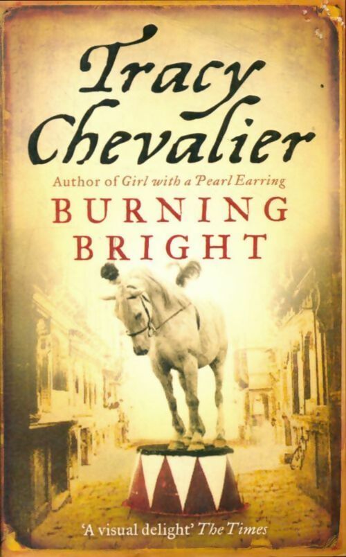 Livrenpoche : Burning bright - Tracy Chevalier - Livre
