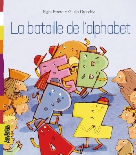 Livrenpoche : La bataille de l'alphabet - Eglal Errera - Livre