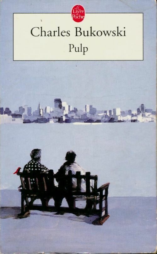 Livrenpoche : Pulp - Charles Bukowski - Livre