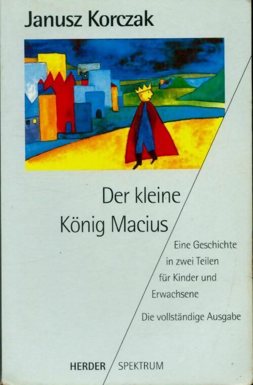 Livrenpoche : Der kleine König Macius - Janusz Korczak - Livre