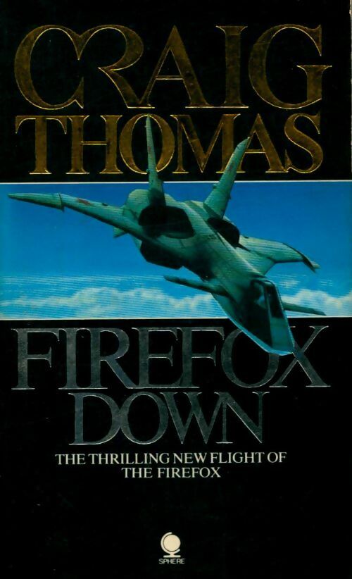 Livrenpoche : Firefox down - Craig Thomas - Livre